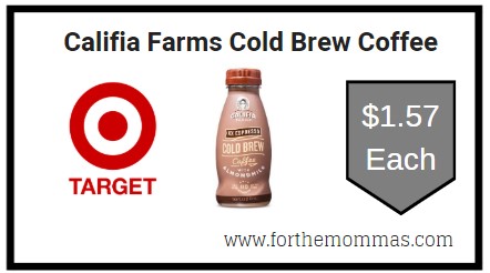 Target: Califia Farms Cold Brew Coffee $1.57 
