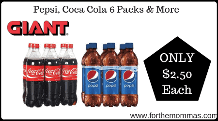 Giant: Pepsi, Coca Cola 6 Packs & More