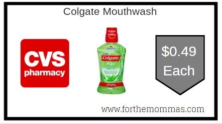 CVS: Colgate Mouthwash ONLY $0.49 Each Through 7/25