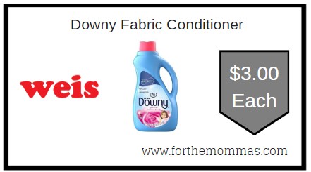 Weis: Downy Fabric Conditioner ONLY $3 Each Thru 7/16