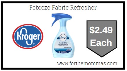 Kroger: Febreze Fabric Refresher $2.49 Each {Kroger Digital Coupon}