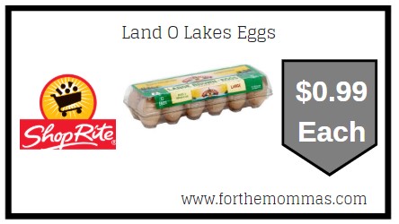 ShopRite: Land O Lakes Eggs JUST $0.99 Each