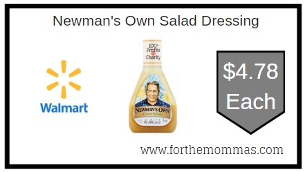 Walmart: Newman's Own Salad Dressing ONLY $4.78 Each 