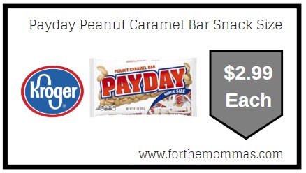 Kroger: Payday Peanut Caramel Bar Snack Size $2.99 {Kroger Digital Coupon}