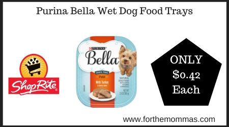 ShopRite: Purina Bella Wet Dog Food Trays