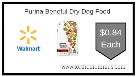 Walmart: Purina Beneful Dry Dog Food ONLY $0.84 Each 