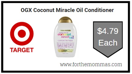 Target: OGX Coconut Miracle Oil Conditioner $4.79