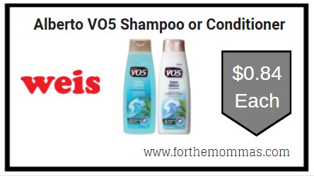 Weis: Alberto VO5 Shampoo or Conditioner ONLY $0.84 Each Thru 9/20
