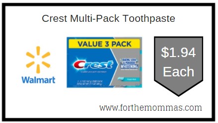 Walmart: Crest Multi-Pack Toothpaste ONLY $1.94 Each