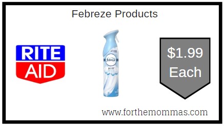 Rite Aid: Febreze Products ONLY $1.99 Each 