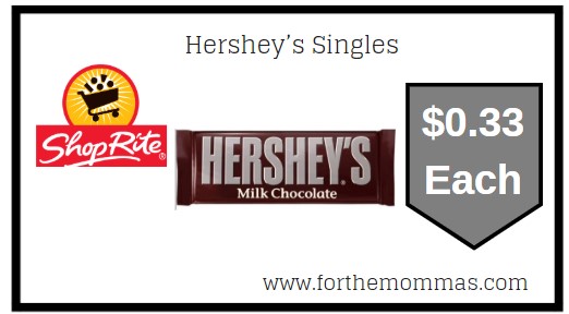 ShopRite: Hershey’s Singles JUST $0.33 Each 