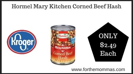 Kroger: Hormel Mary Kitchen Corned Beef Hash