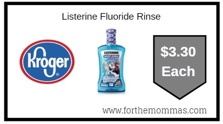 Kroger: Listerine Fluoride Rinse $3.30 (Kroger Digital Coupon)