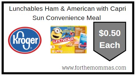 Kroger : Lunchables Ham & American with Capri Sun Convenience Meal $0.50 {Reg $2.99}