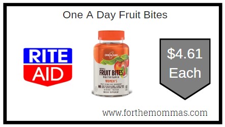 Rite Aid: One A Day Fruit Bites ONLY $4.61 Each 
