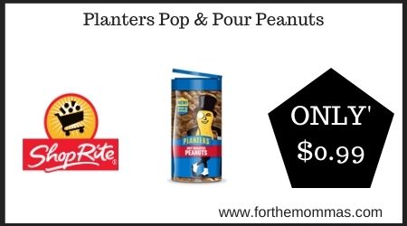 ShopRite: Planters Pop & Pour Peanuts