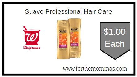 Walgreens: Suave Professional Hair Care ONLY $1.00 Each