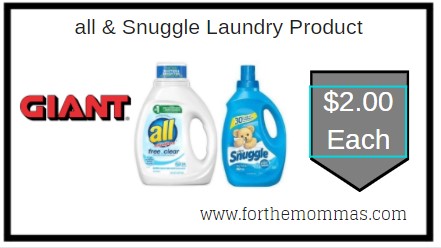 Giant: all & Snuggle Laundry Product Just $2.00 Each