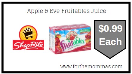 ShopRite: Apple & Eve Fruitables Juice JUST $0.99 Each  {Rebate}