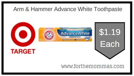 Target: Arm & Hammer Advance White Toothpaste $1.19 Each