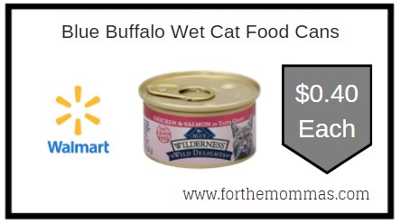 Walmart: Blue Buffalo Wet Cat Food Cans ONLY $0.40 Each