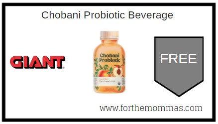 Giant: FREE Chobani Probiotic Beverage