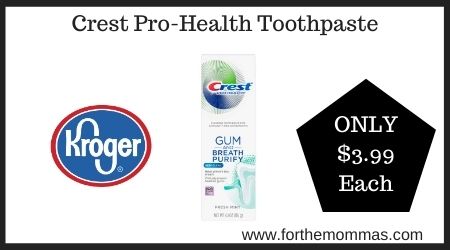 Kroger: Crest Pro-Health Toothpaste