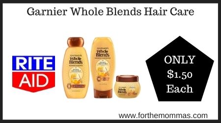 Rite Aid: Garnier Whole Blends Hair Care