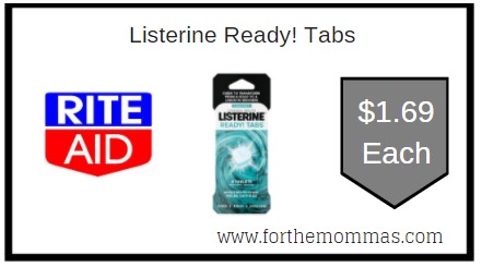 Rite Aid: Listerine Ready! Tabs ONLY $1.69 Each 
