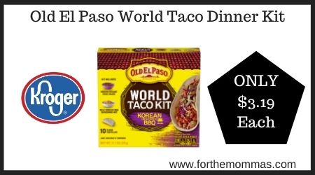 Kroger: Old El Paso World Taco Dinner Kit