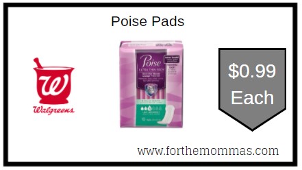 Walgreens: Poise Pads ONLY $0.99 Each