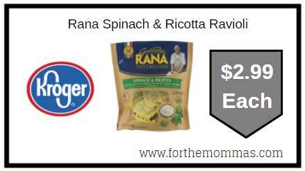 Kroger: Rana Spinach & Ricotta Ravioli ONLY $2.99 {Kroger Digital Coupon}