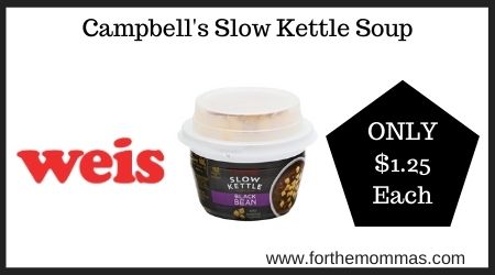 Weis: Campbell's Slow Kettle Soup