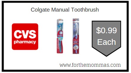 CVS: Colgate Manual Toothbrush ONLY $0.99 Each 