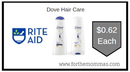 Rite Aid: Dove Hair Care ONLY $0.62 Each