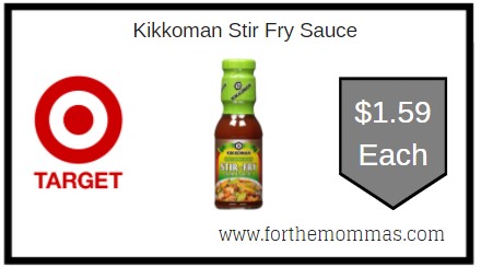 Target: Kikkoman Stir Fry Sauce $1.59 Each 