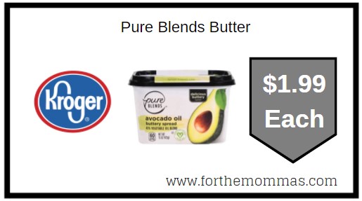 Kroger: Pure Blends Butter ONLY $1.99