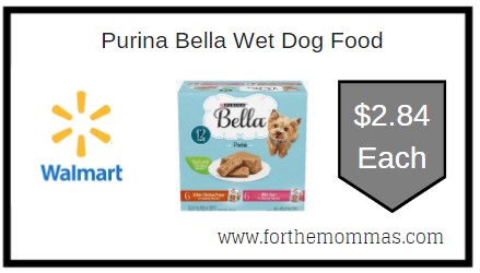 Walmart: Purina Bella Wet Dog Food ONLY $2.84 Each