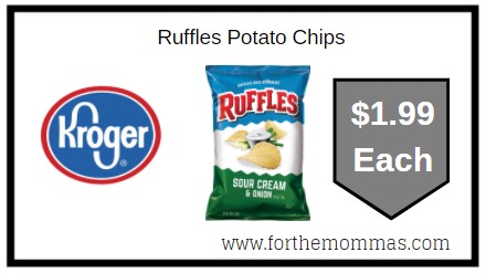 Kroger: Ruffles Potato Chips ONLY $1.99 Each