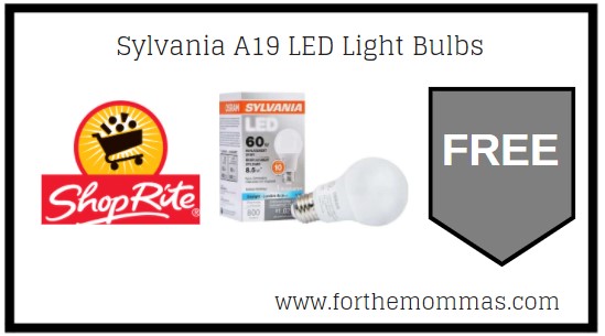 ShopRite: FREE Sylvania A19 LED Light Bulbs