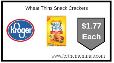 Kroger: Wheat Thins Snack Crackers ONLY $1.77 Each