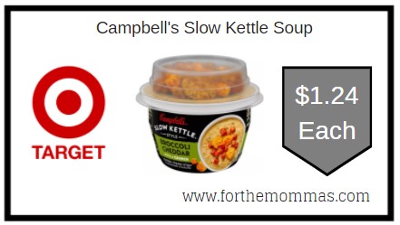 Target: Campbell's Slow Kettle Soup $1.24 Each