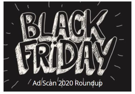 Black Friday Ad Scan 2020 Roundup