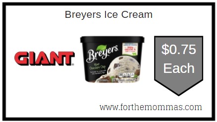 Giant: Breyers Ice Cream JUST $0.75 Each