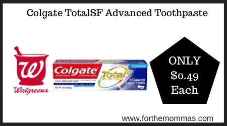 Walgreens: Colgate TotalSF Advanced Toothpaste