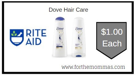 Rite Aid: Dove Hair Care ONLY $1 Each