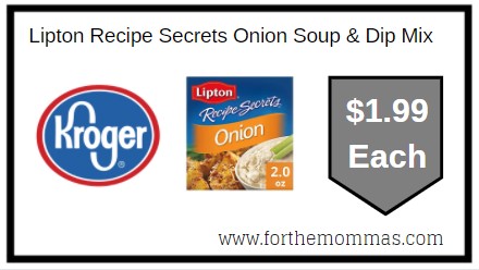 Kroger: Lipton Recipe Secrets Onion Soup & Dip Mix $1.19 