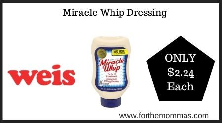 Weis: Miracle Whip Dressing