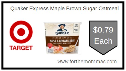 Target: Quaker Express Maple Brown Sugar Oatmeal ONLY $0.79