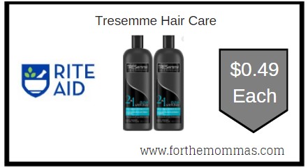 Rite Aid: Tresemme Hair Care ONLY $0.49 Each 